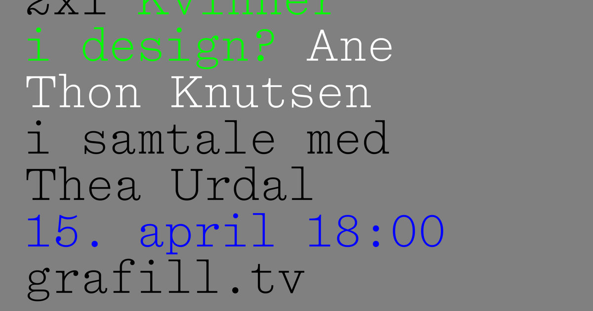 Grafill Grafill Grafisk Design - Kvinner i design? – Grafill