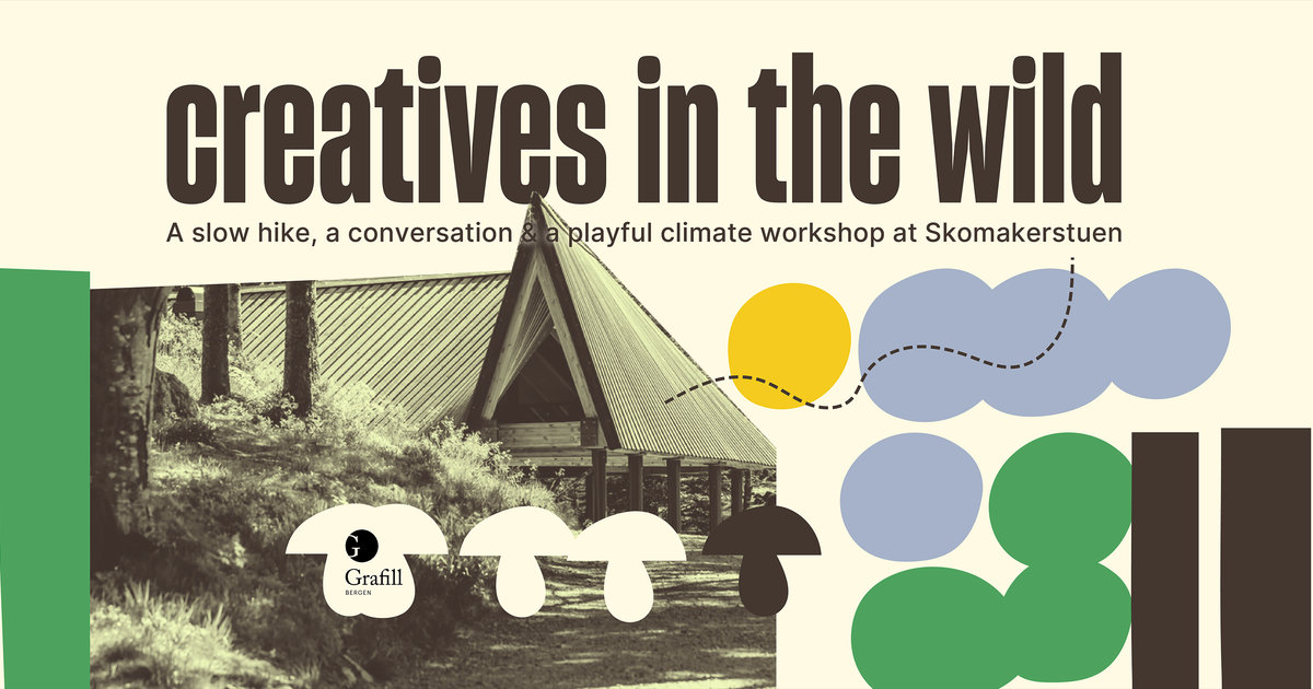 Grafill Grafill Bergen: Creatives in the wild – Grafill